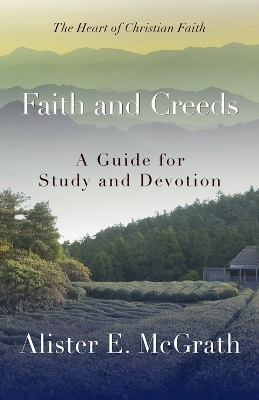 Faith and Creeds book