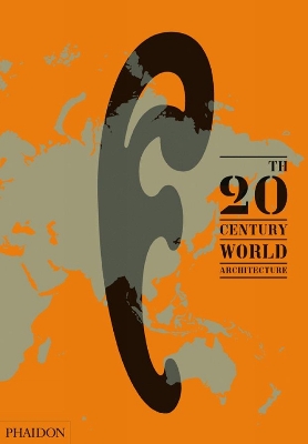 20th-Century World Architecture book