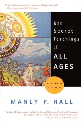 The Secret Teachings of All Ages by Manly P. Hall