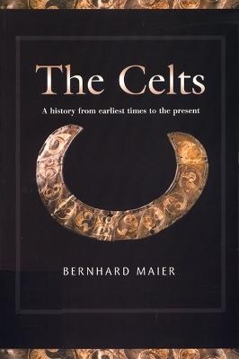 The Celts by Kevin Windle