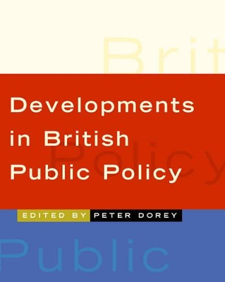 Developments in British Public Policy book