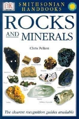 Rocks and Minerals by Chris Pellant