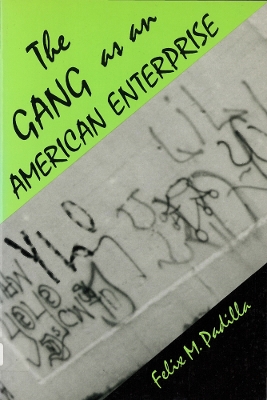 Gang as an American Enterprise book
