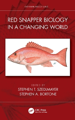 Red Snapper Biology in a Changing World book