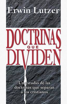 Doctrinas Que Dividen book