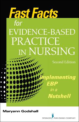 Fast Facts for Evidence-Based Practice in Nursing book