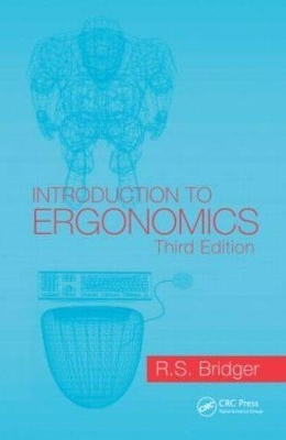 Introduction to Ergonomics, Third Edition book