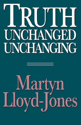 Truth Unchanged, Unchanging book