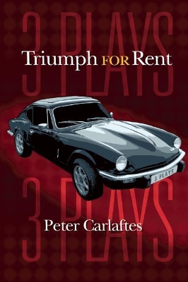 Triumph for Rent: Three Plays book