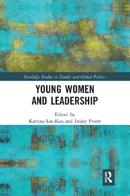 Young Women and Leadership by Katrina Lee-Koo