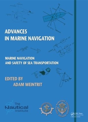 Marine Navigation and Safety of Sea Transportation by Adam Weintrit