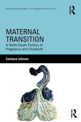 Maternal Transition by Candace Johnson