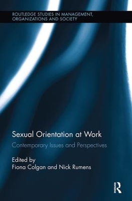 Sexual Orientation at Work: Contemporary Issues and Perspectives by Fiona Colgan