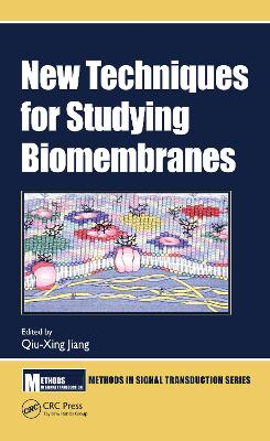 New Techniques for Studying Biomembranes by Qiu-Xing Jiang
