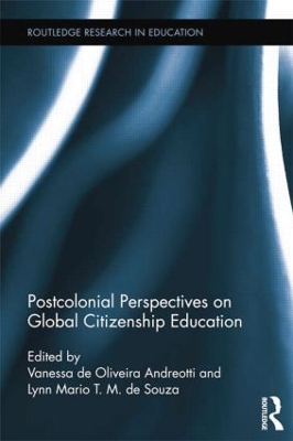 Postcolonial Perspectives on Global Citizenship Education book