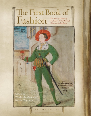 The First Book of Fashion: The Book of Clothes of Matthaeus and Veit Konrad Schwarz of Augsburg book