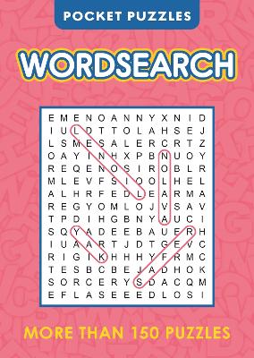 Pocket Puzzles Wordsearch: More Than 150 Puzzles book