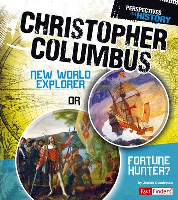 Christopher Columbus by Jessica Gunderson