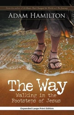 The Way, Expanded Large Print Edition book