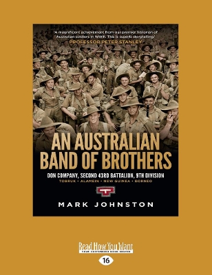 An Australian Band of Brothers: Don Company, Second 43rd Battalion, 9th Division book