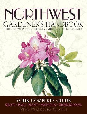 Northwest Gardener's Handbook book