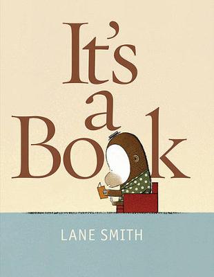 It's a Book by Lane Smith