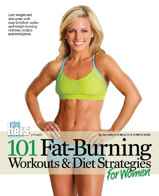 101 Fat-Burning Workouts & Diet Strategies for Women book