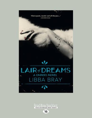 Lair of Dreams: The Diviners Novel book