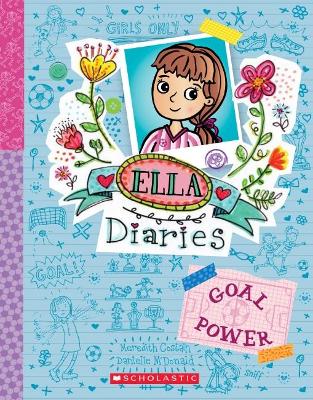 Goal Power (Ella Diaries #13) book