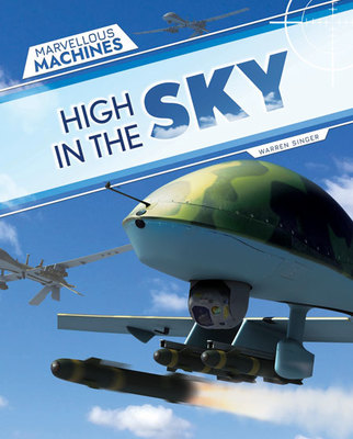 Marvellous Machines: High in the Sky book