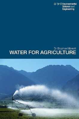 Water for Agriculture by Stephen Merrett