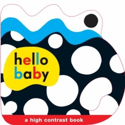 Hello Baby Shaped Grip Book book
