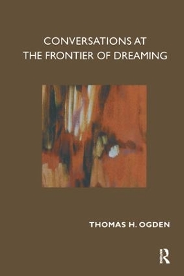 Conversations at the Frontier of Dreaming book
