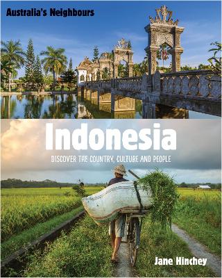 Australia's Neighbours: Indonesia by Jane Hinchey