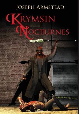 Krymsin Nocturnes by Joseph Armstead