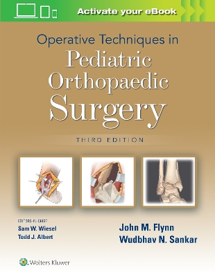 Operative Techniques in Pediatric Orthopaedic Surgery book