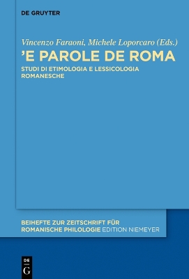 «’E parole de Roma»: Studi di etimologia e lessicologia romanesche book