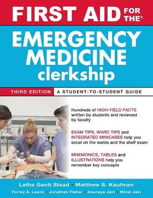 First Aid for the Emergency Medicine Clerkship, Third Edition book