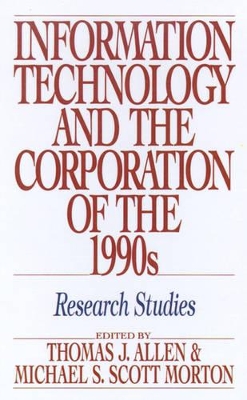 Information Technology and the Corporation of the 1990s book