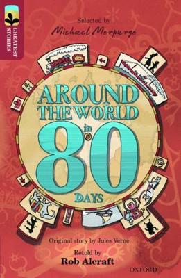 Oxford Reading Tree TreeTops Greatest Stories: Oxford Level 15: Around the World in 80 Days book