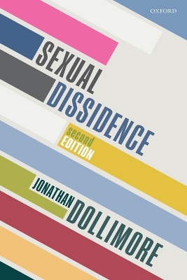 Sexual Dissidence by Jonathan Dollimore