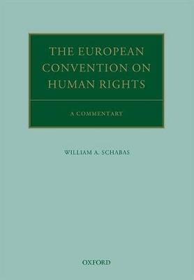 The European Convention on Human Rights: A Commentary book