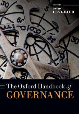 The Oxford Handbook of Governance by David Levi-Faur