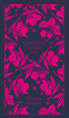 Goblin Market and Other Poems book