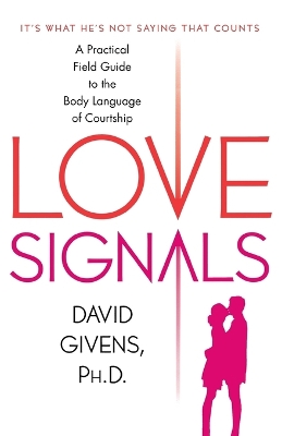Love Signals by David Givens