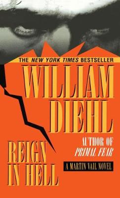 Reign in Hell by William Diehl