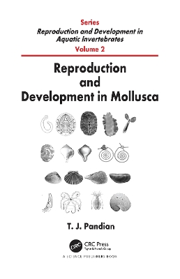 Reproduction and Development in Mollusca by T. J. Pandian