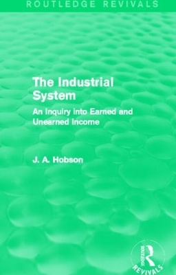 The Industrial System by J. Hobson