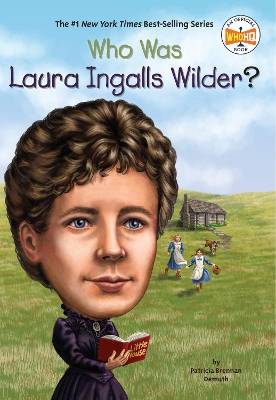 Who Was Laura Ingalls Wilder? book