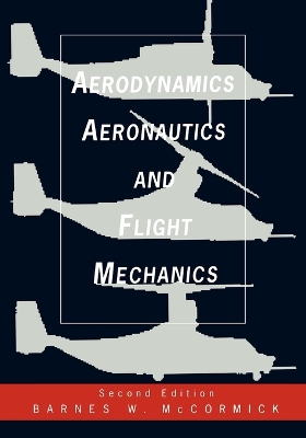 Aerodynamics, Aeronautics, and Flight Mechanics book